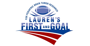 Lauren's First and Goal Fund for pediatric brain tumor research and services to families living with pediatric cancer